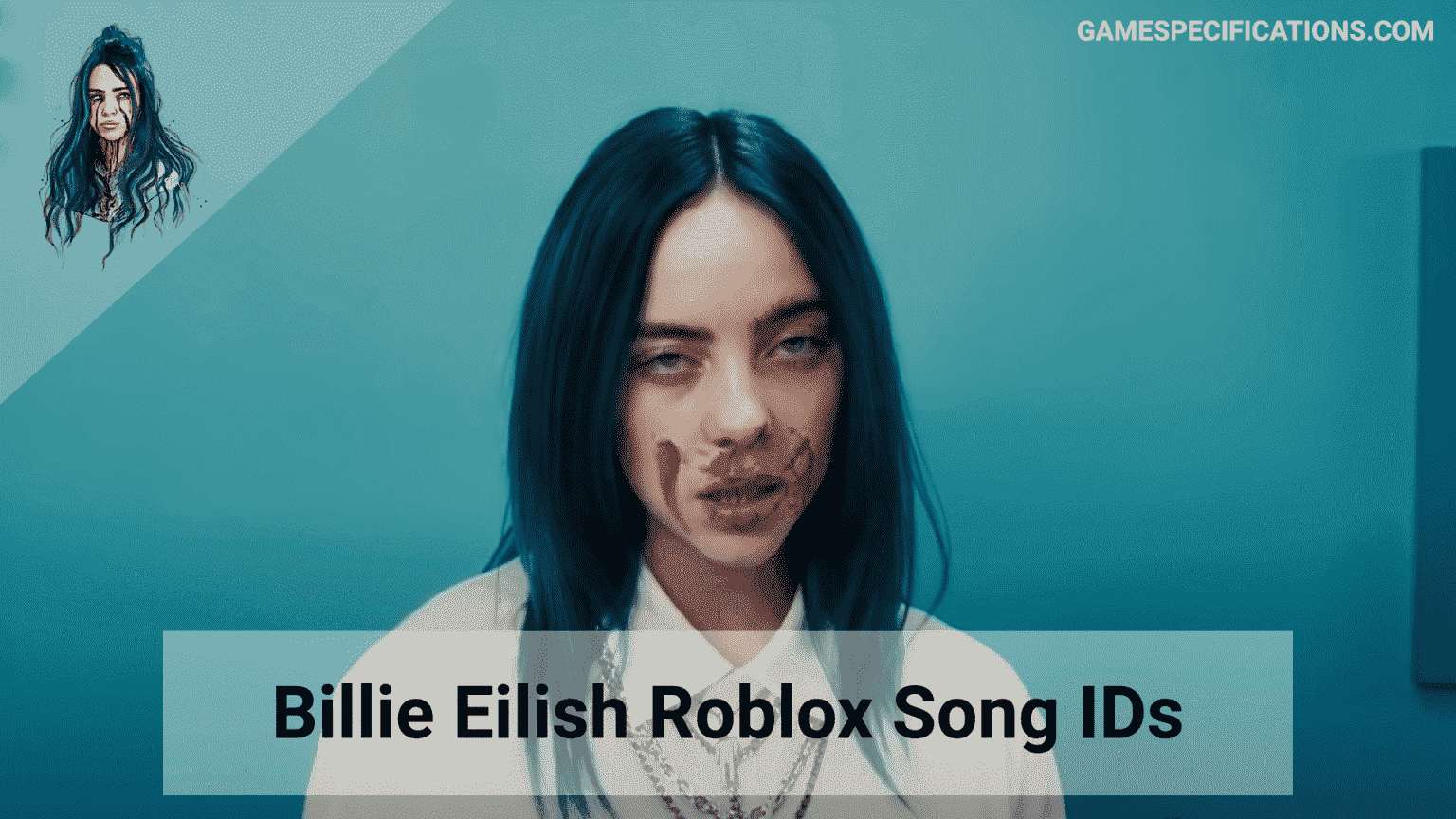 60 Popular Billie Eilish Roblox ID Codes [2024] - Game Specifications