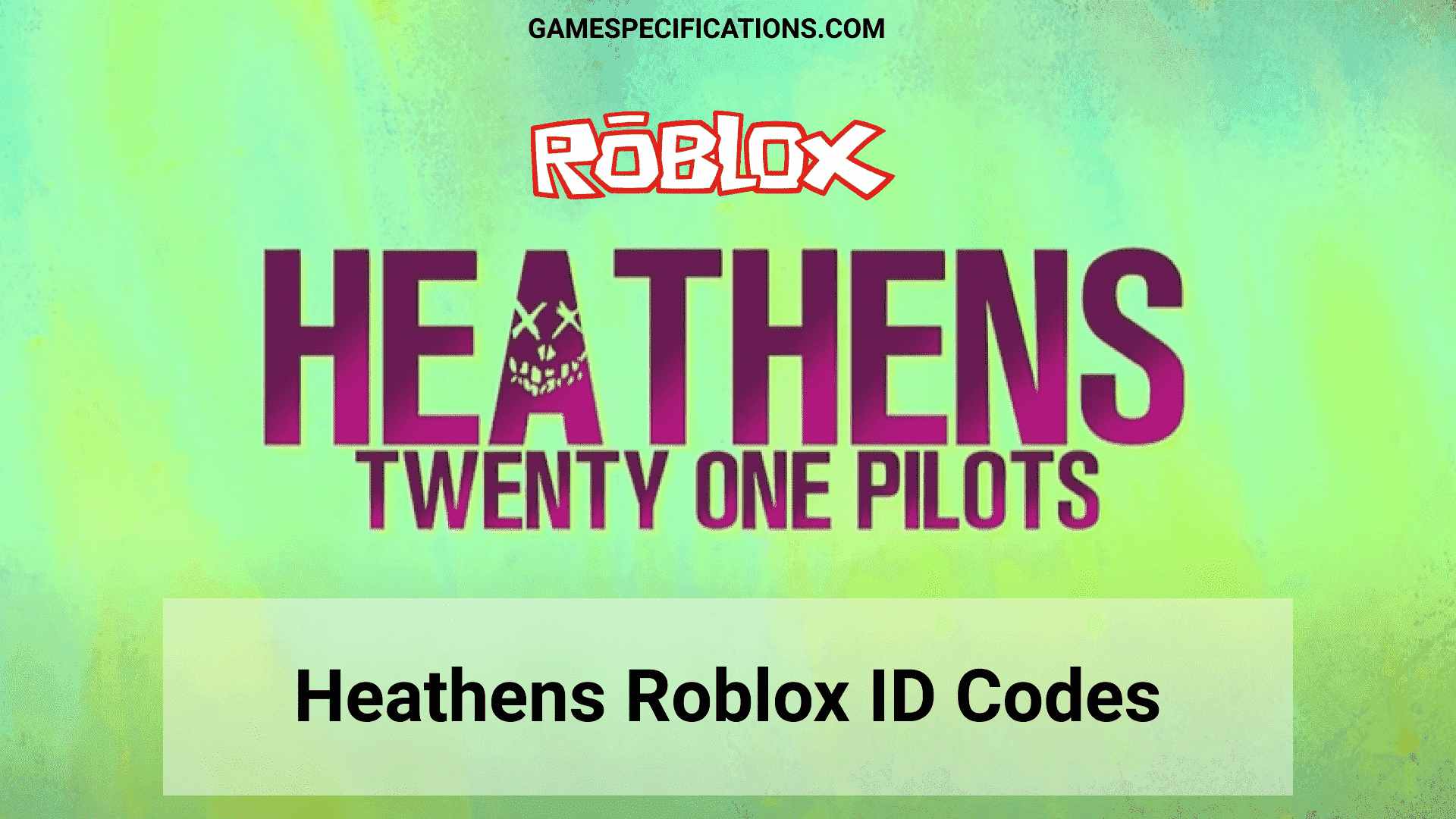 Heathens Roblox ID Codes [2024] – Music Codes