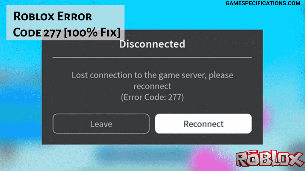 roblox error code 277 fix