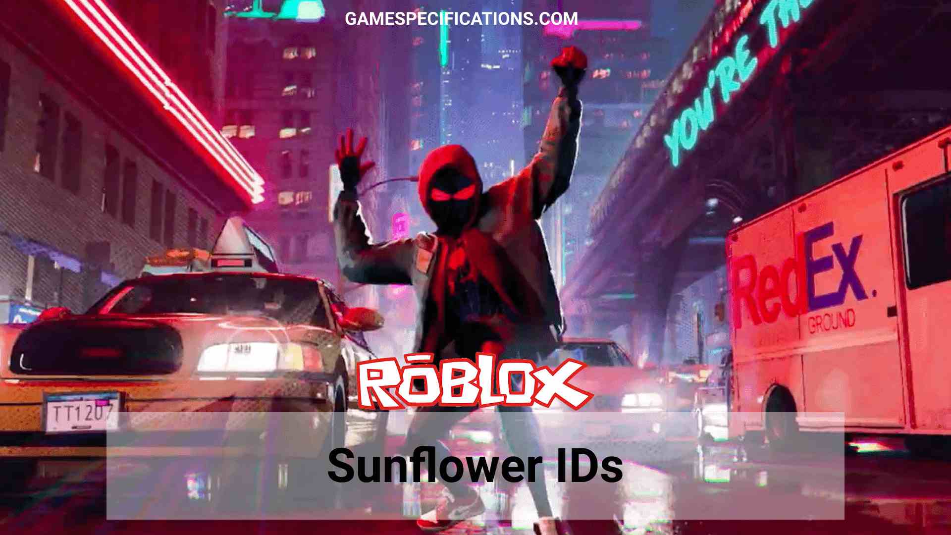 Sunflower Roblox Id List 2021 Music Codes Game Specifications - changes roblox song id