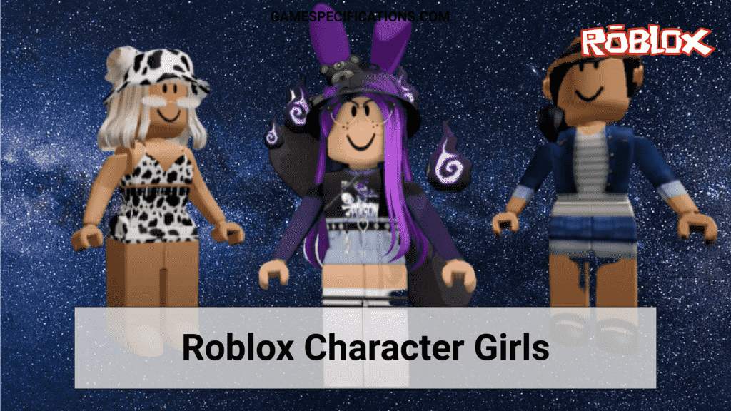 Roblox Character Girls