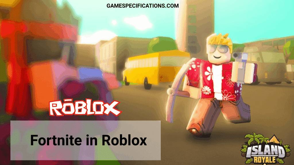 Fortnite Roblox