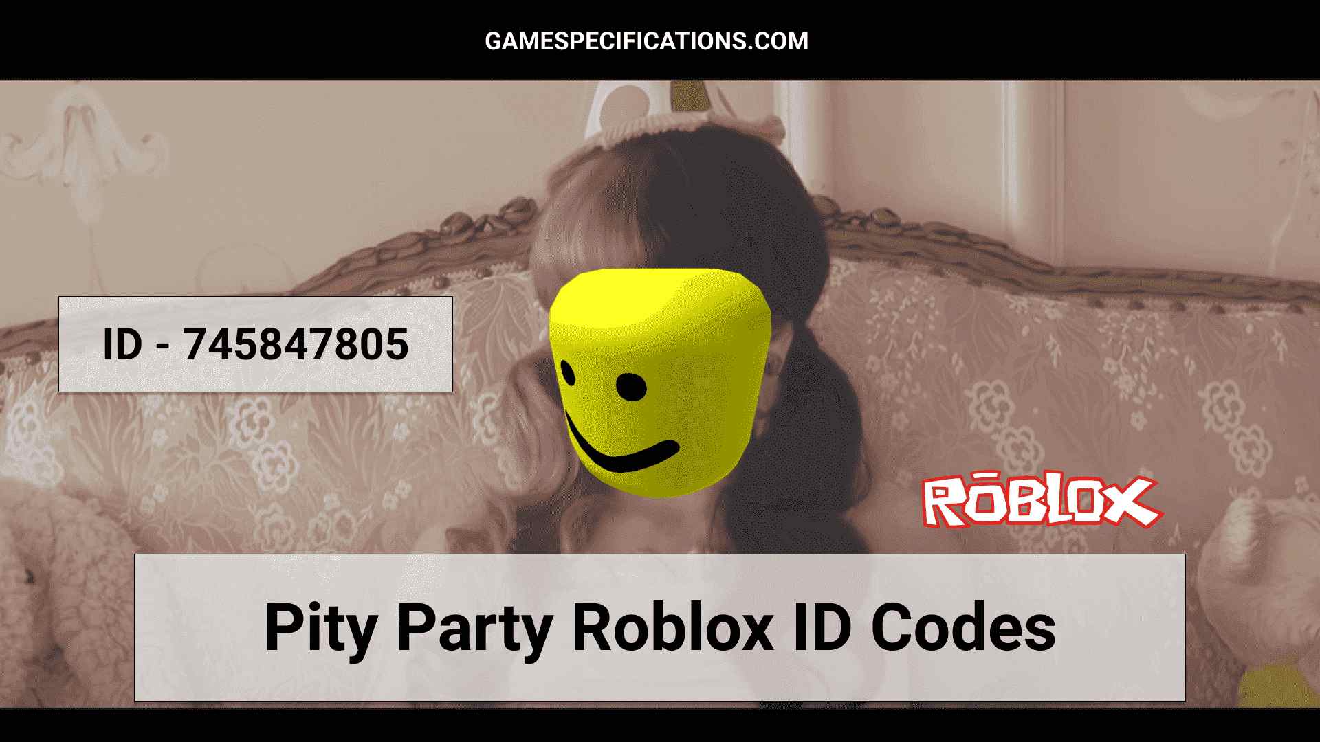 Pity Party Roblox Id Codes To Chase Your Time Back Game Specifications - roblox song code for cake