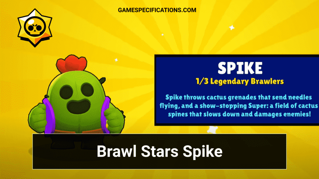 Brawl Stars Spike