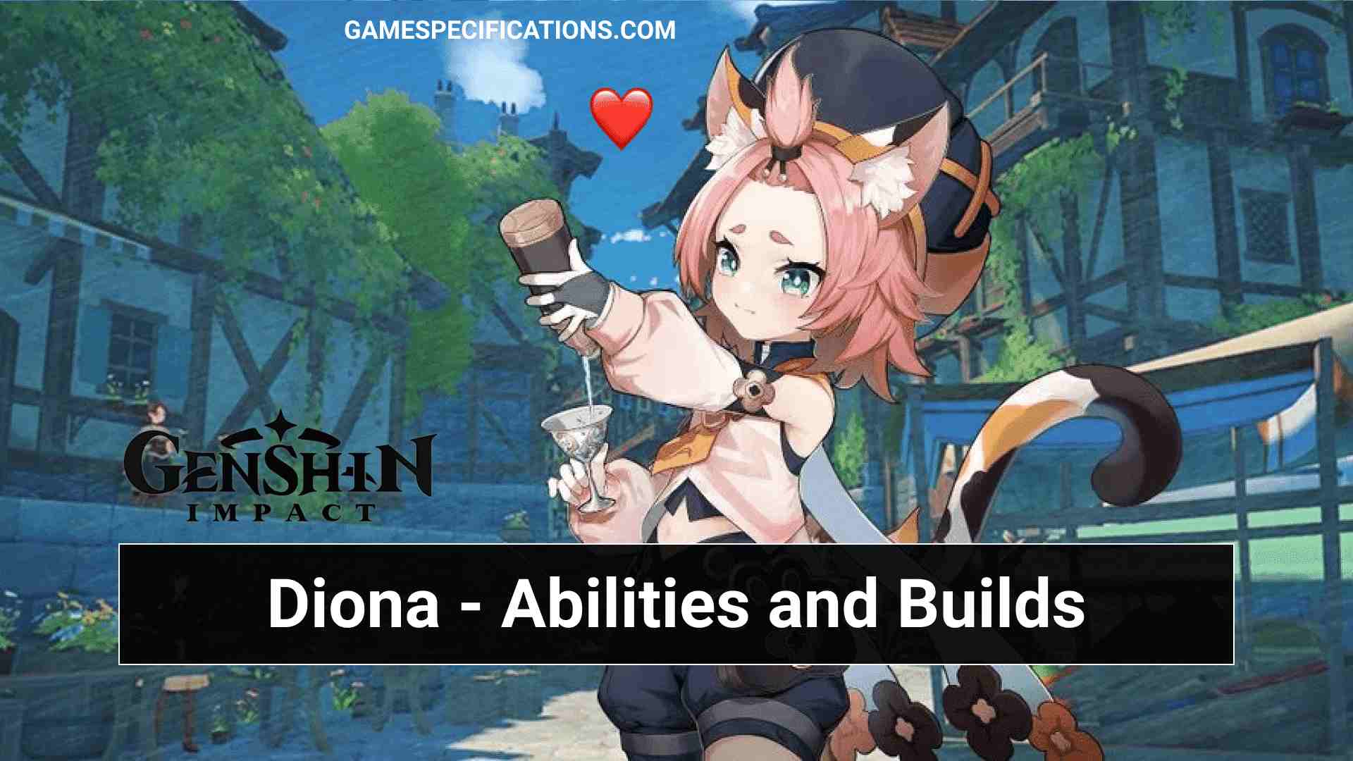 Genshin Impact Diona – The Cute Destroyer (Abilities & Builds)