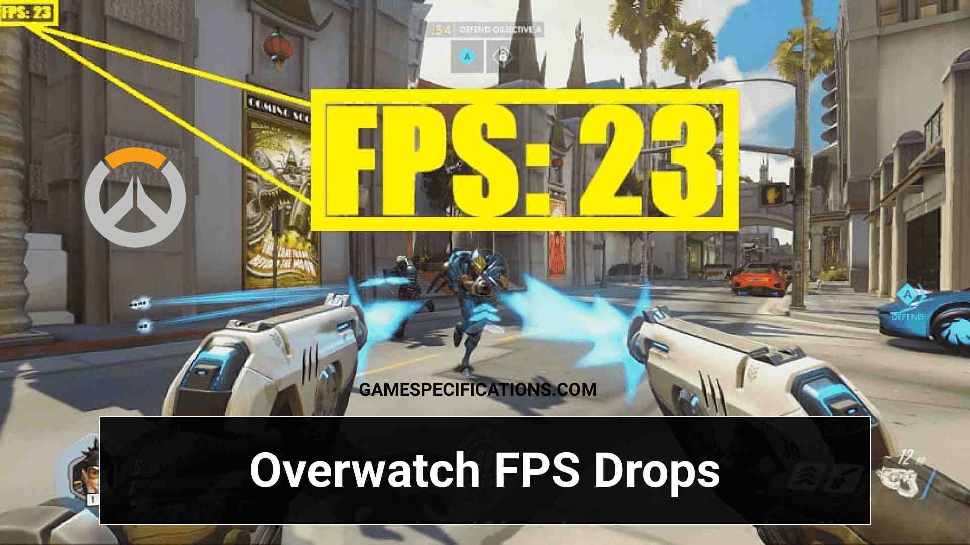 5 Easy Ways To Fix Overwatch Fps Drops On PC and Consoles