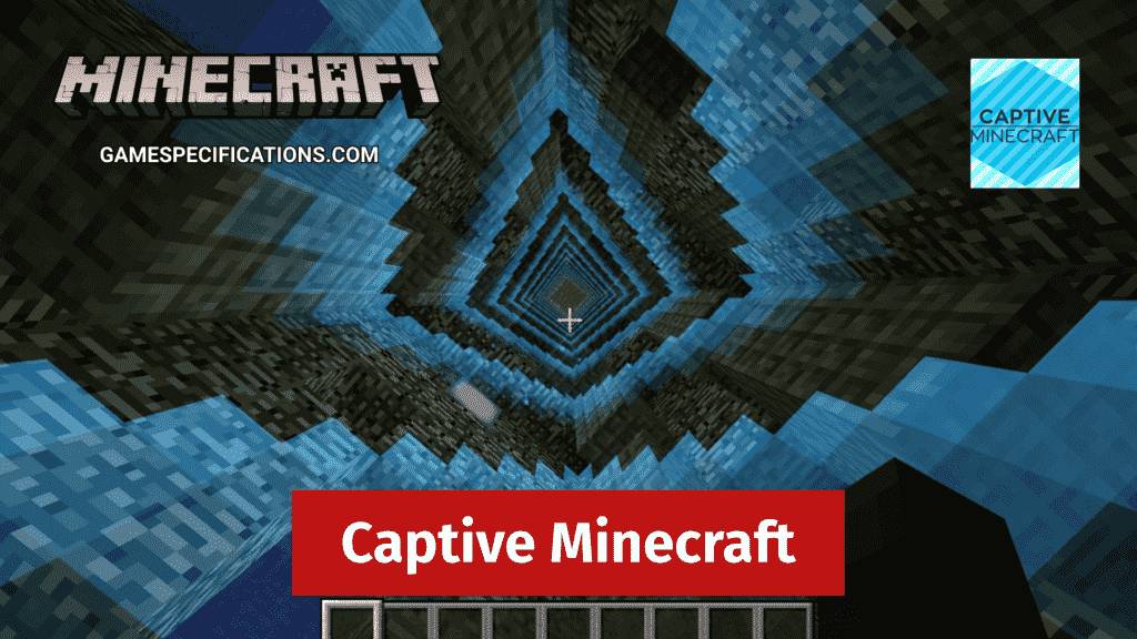 Captive Minecraft
