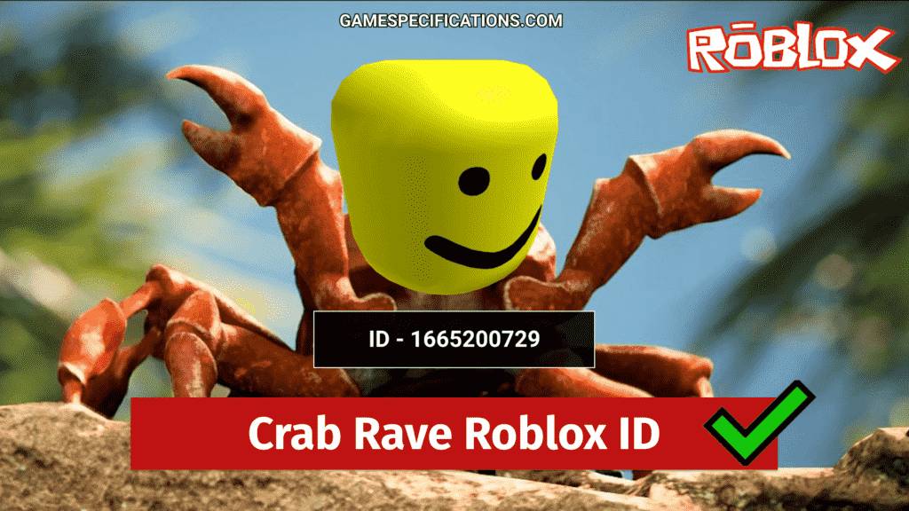 Crab Rave Roblox ID Codes