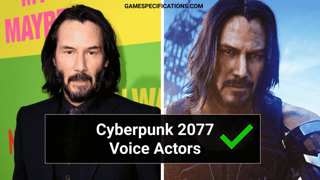 Cyberpunk 2077 Voice Actors