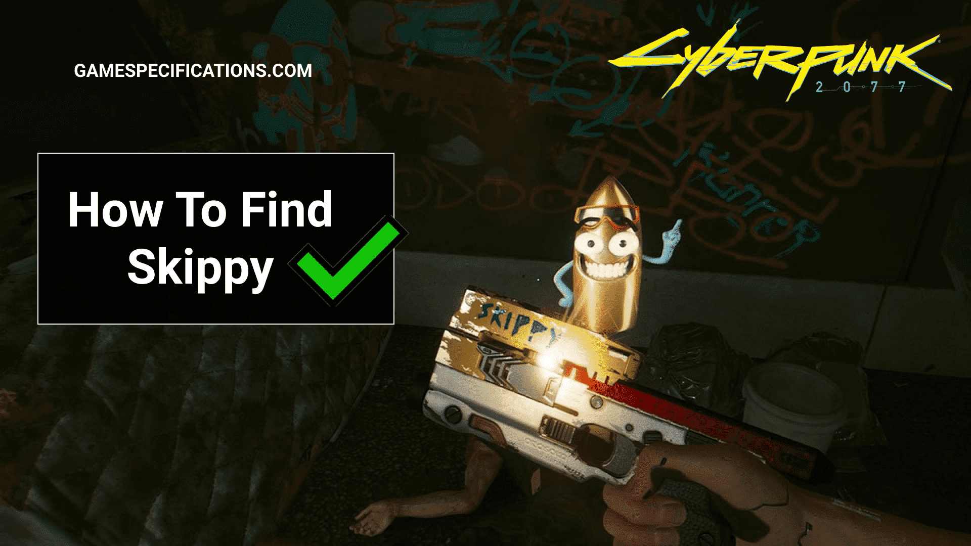How To Find And Use Cyberpunk Skippy