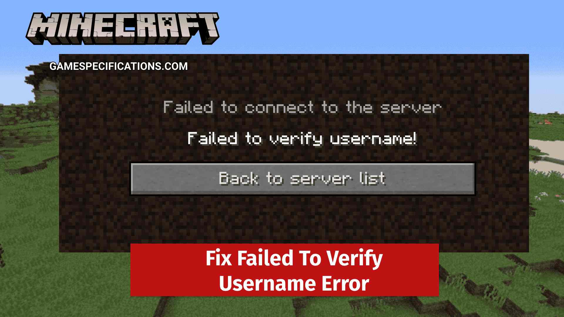 Fix Failed To Verify Username Minecraft Error Game Specifications