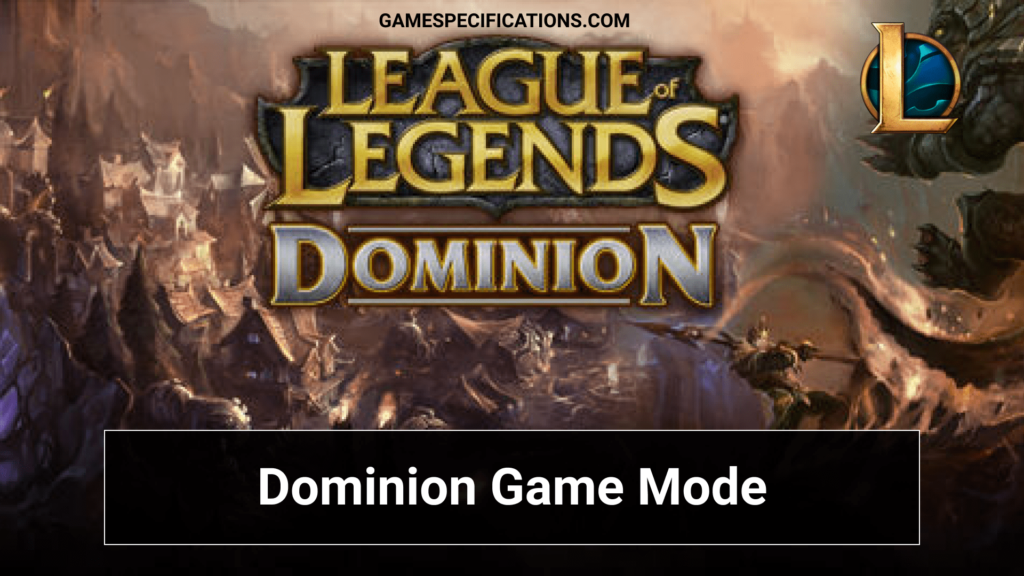 League of Legends Dominion