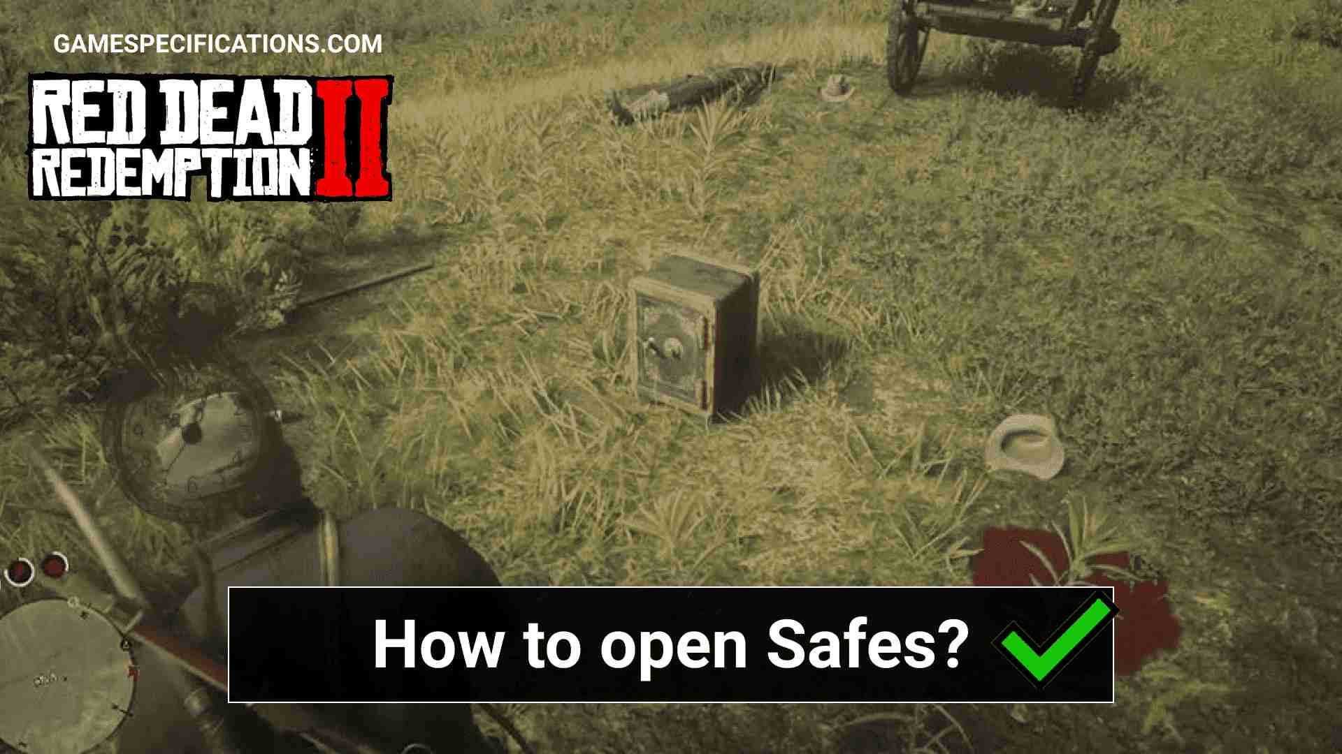 RDR2 How to unlock safes