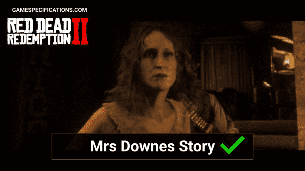 Red Dead Redemption 2 Mrs Downes