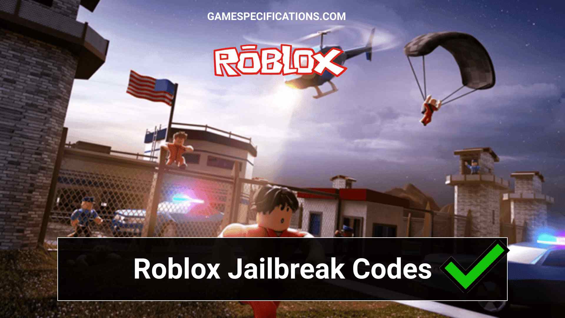Redeem Code Roblox Jailbreak