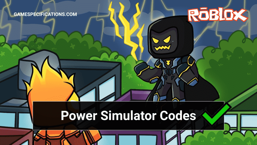 Roblox Power Simulator Codes List September 2023 Game Specifications