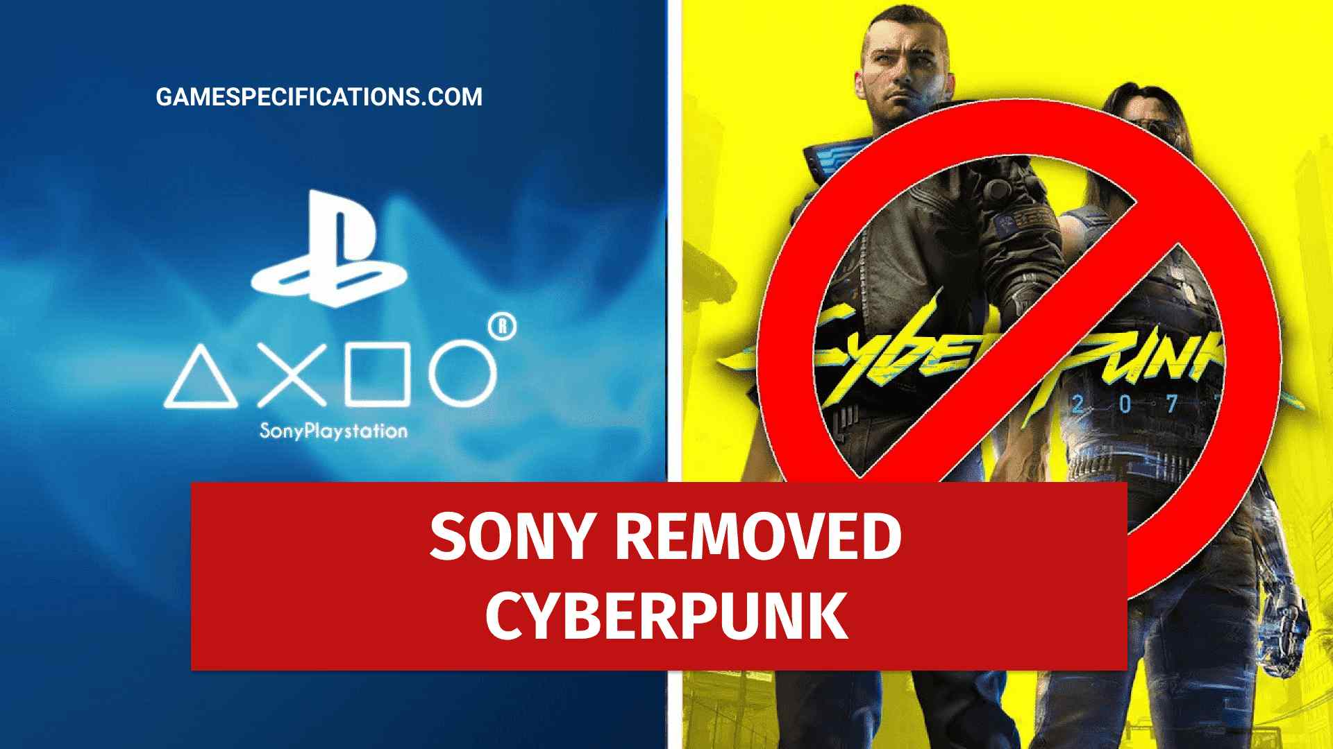 Sony removes Cyberpunk 2077 from PlayStation Store!