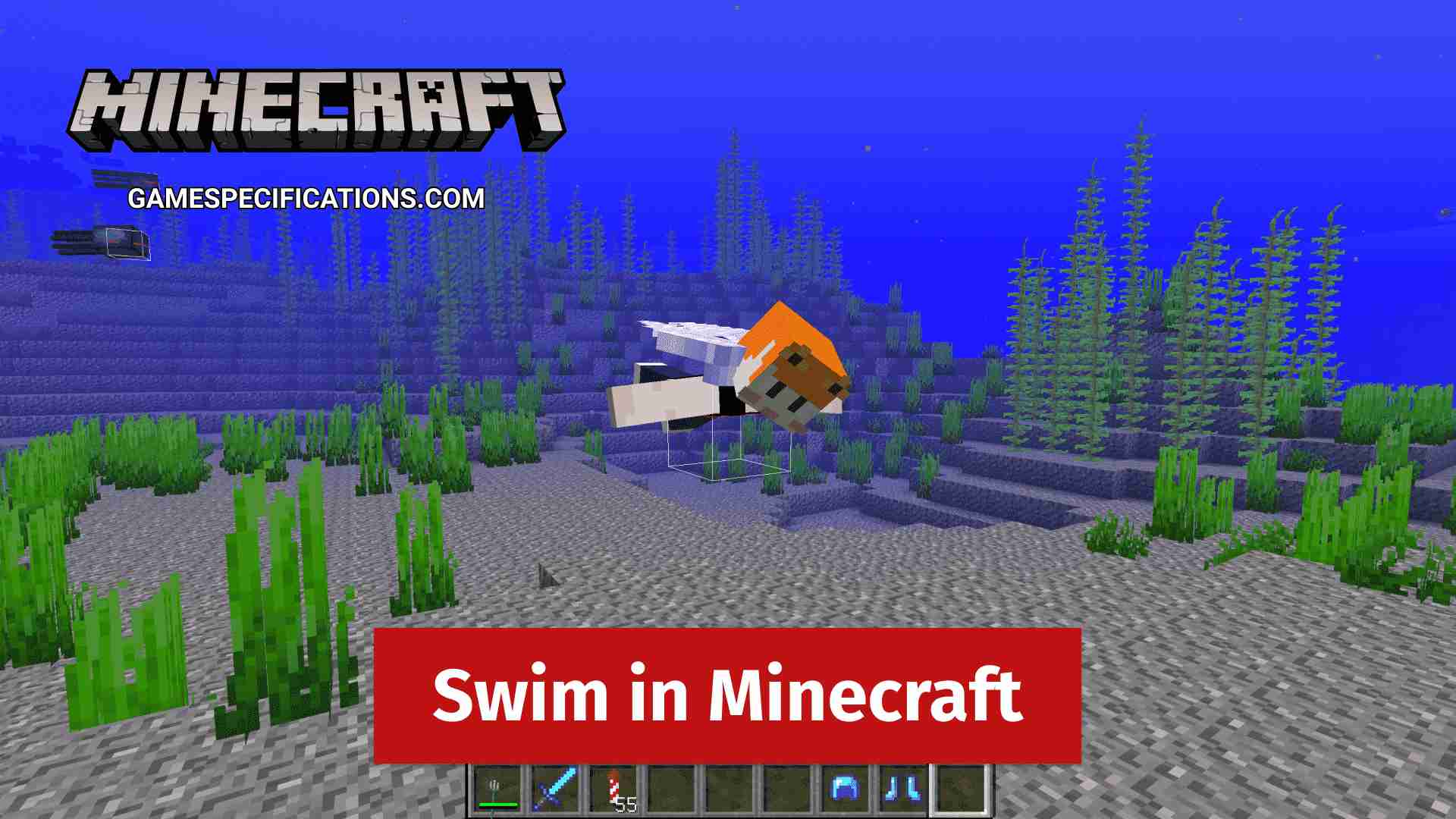 How To Swim Down In Minecraft