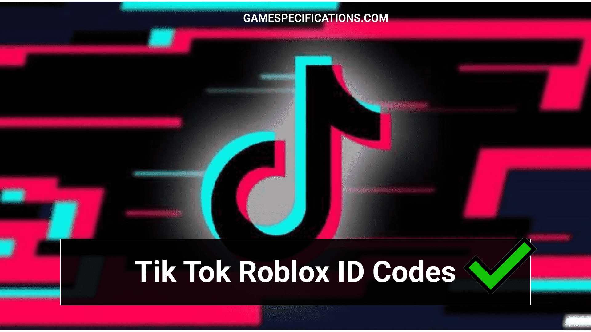 80 TikTok Roblox ID Codes [2023] - Music Codes - Game Specifications