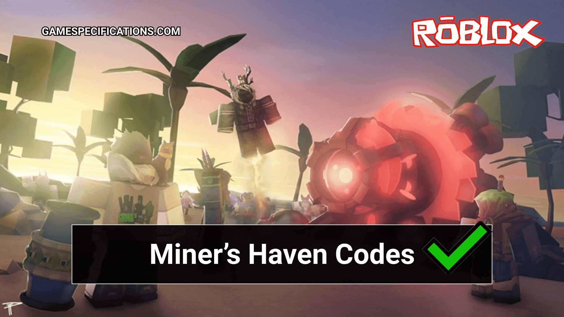 Roblox Miners Haven Codes December 2021