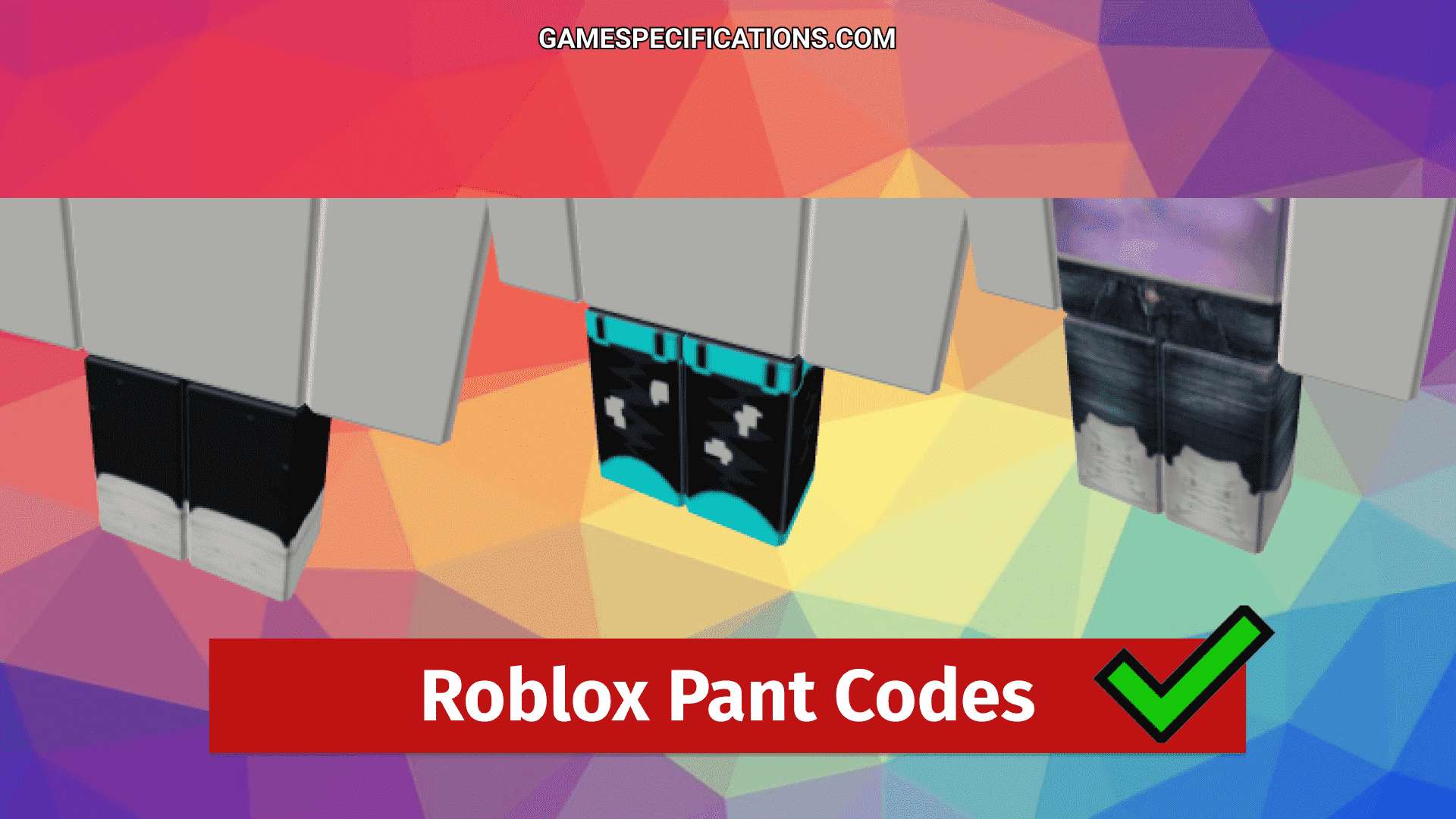 Cool Roblox Pants Codes