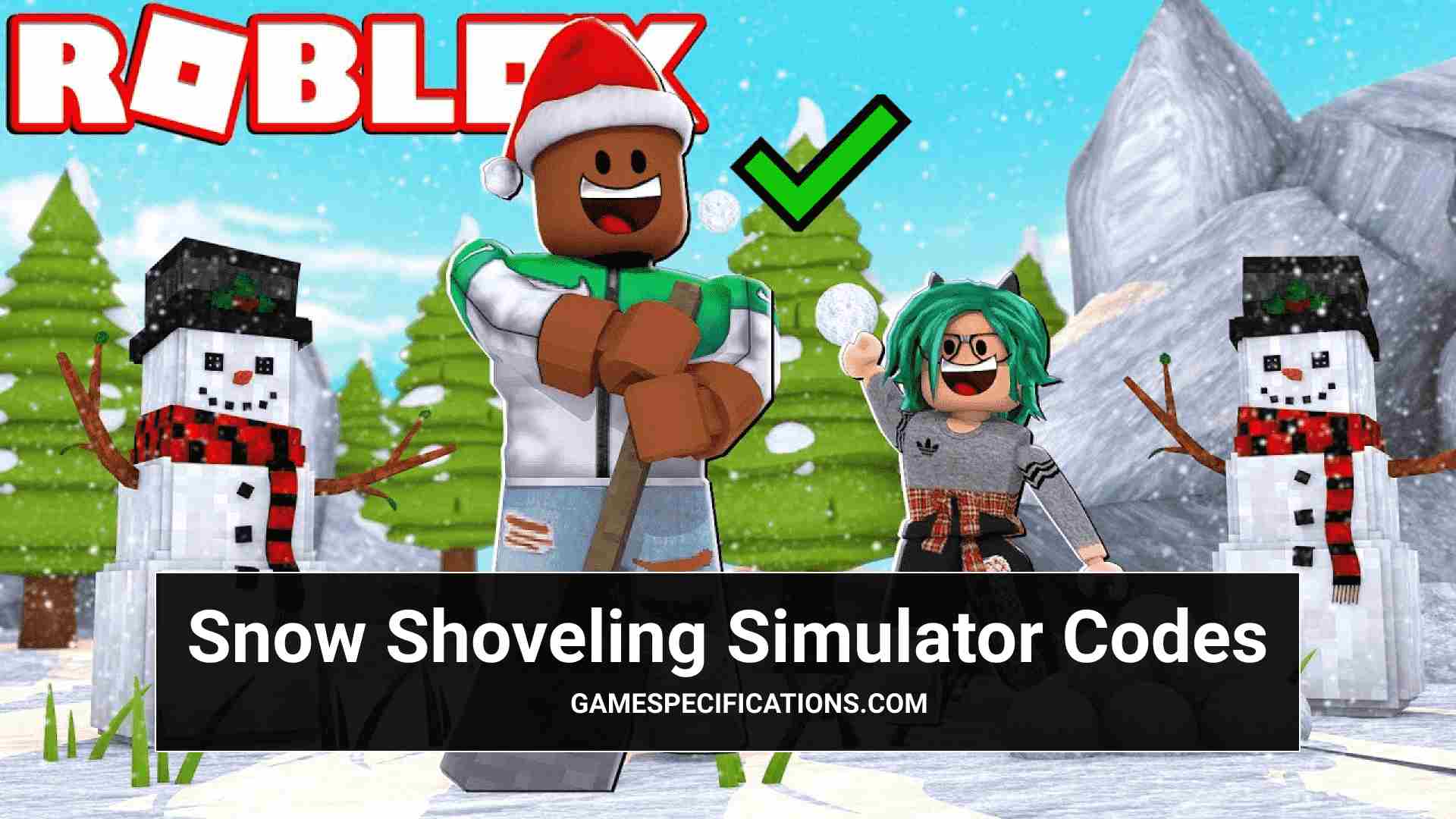 Codes For Snow Shoveling Simulator Roblox