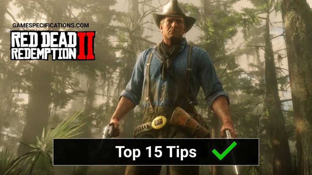 Red Dead Redemption 2 Tips