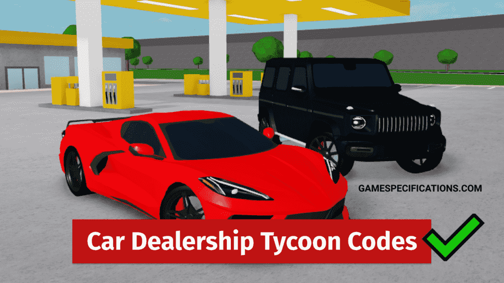 Roblox Car Dealership Tycoon Codes