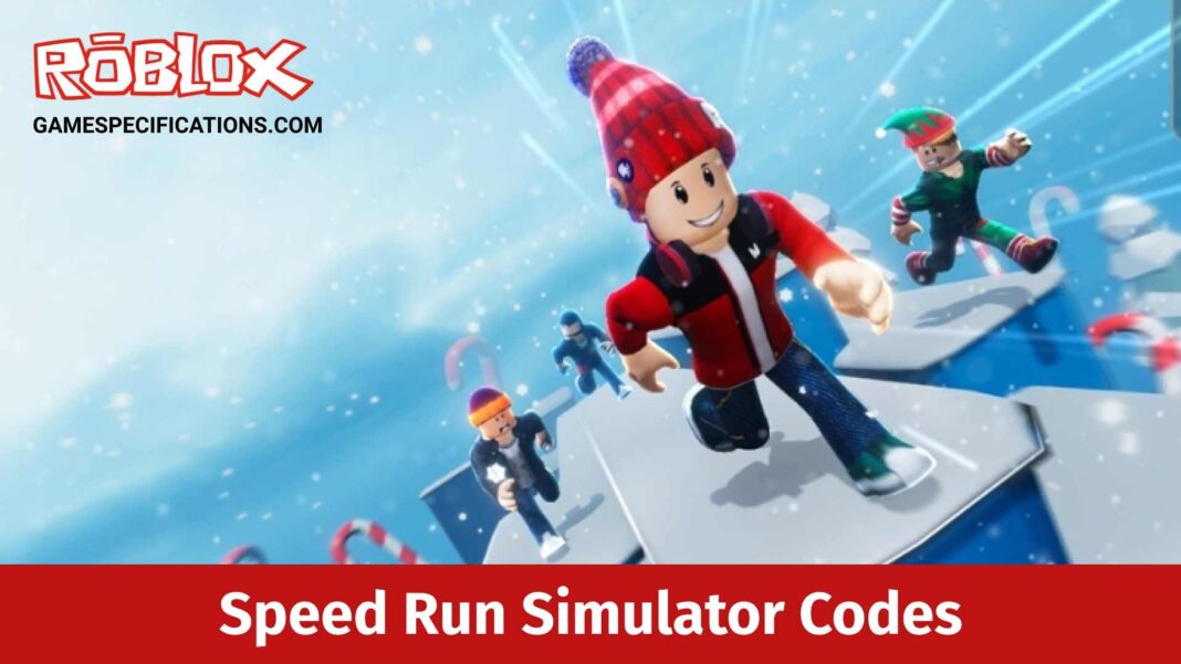 Roblox Speed Run Simulator Codes June 2023 Game Specifications