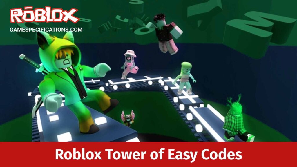 Roblox Tower of Easy Codes