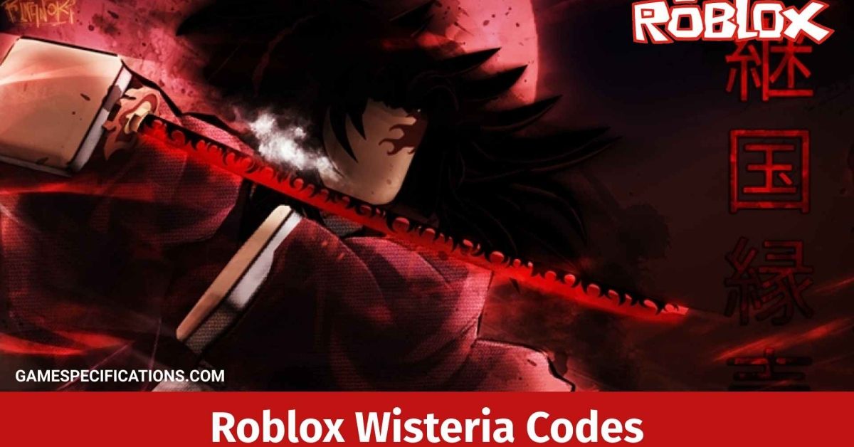 26 Roblox Wisteria Codes [March 2024]