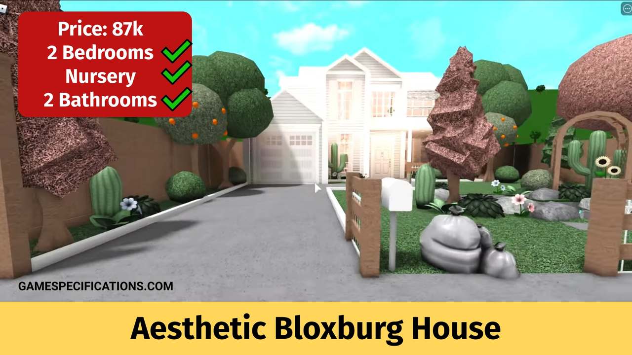 Build Aesthetic Bloxburg House Using 12 Easy Steps - Game Specifications