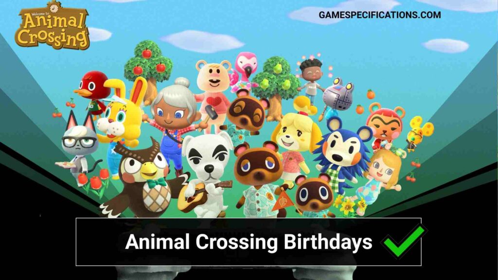 Animal Crossing Birthdays