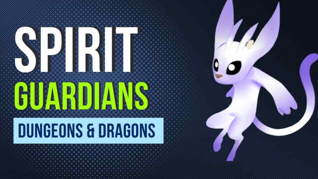 Spirit Guardians 5E