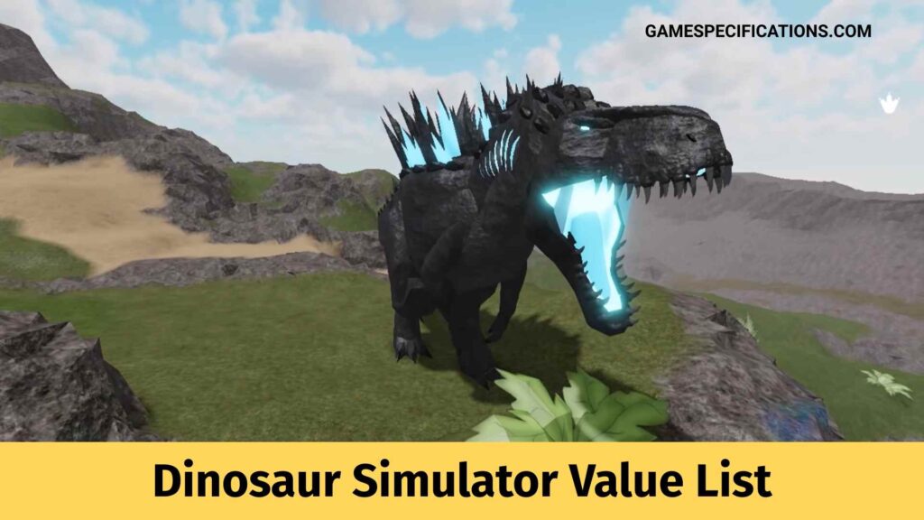 Dinosaur Simulator Value List