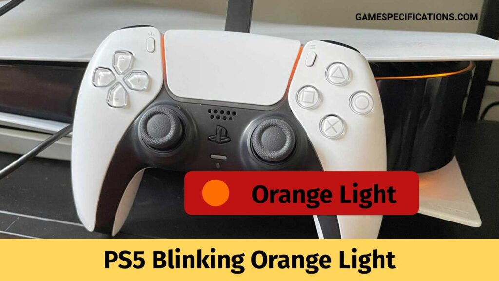 PS5 Blinking Orange Light