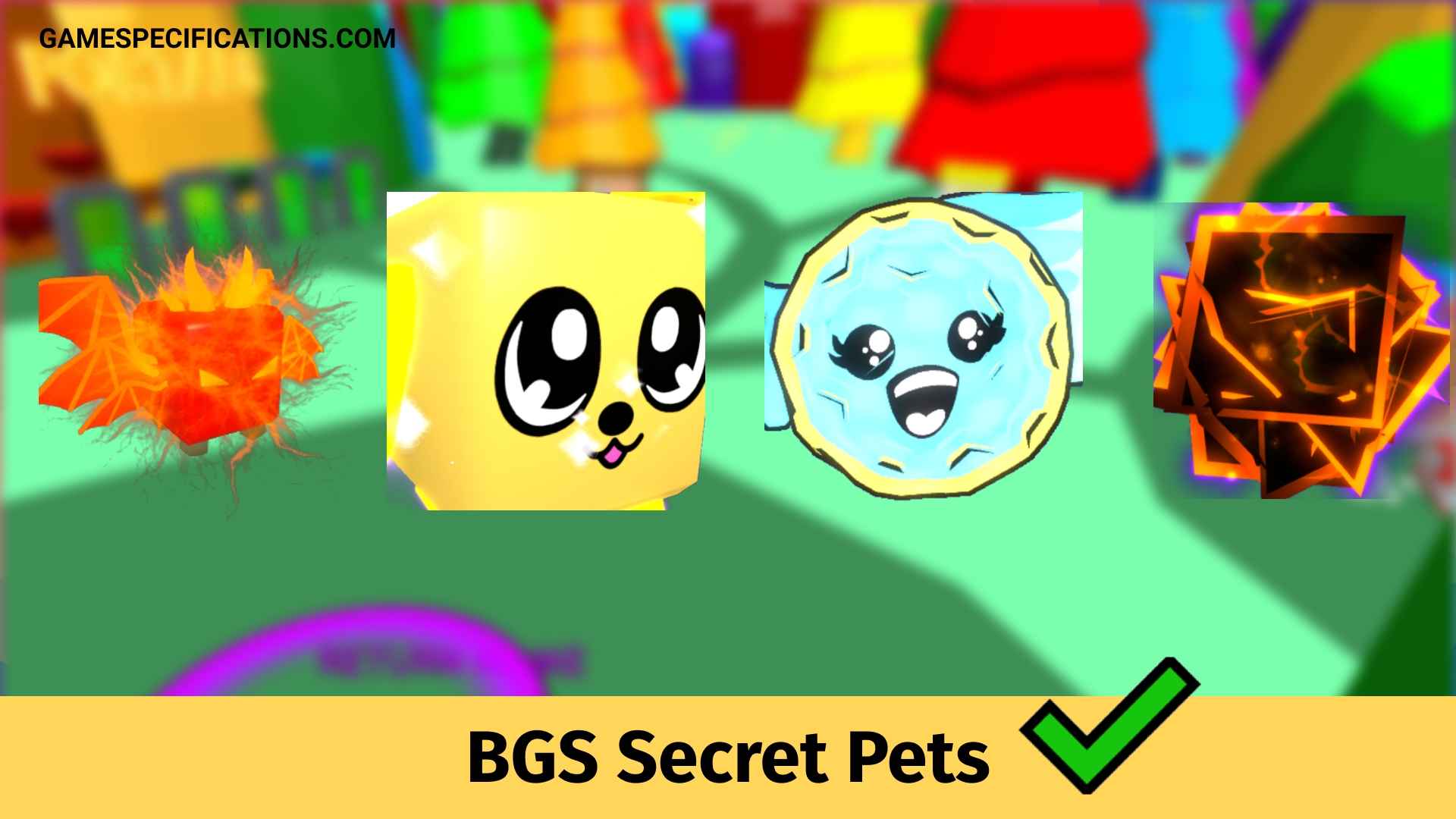 Bubble Gum Simulator Secret Pets List 2023 Game Specifications