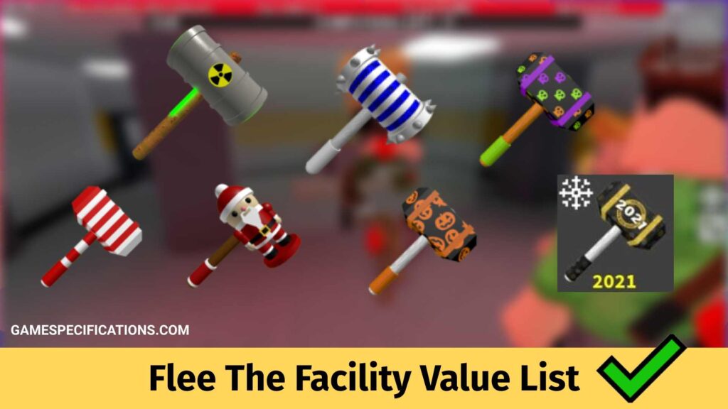 Flee The Facility Value List