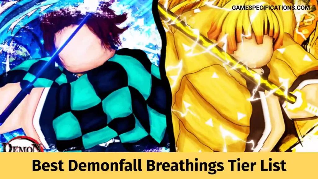 Best Demonfall Breathings Tier List