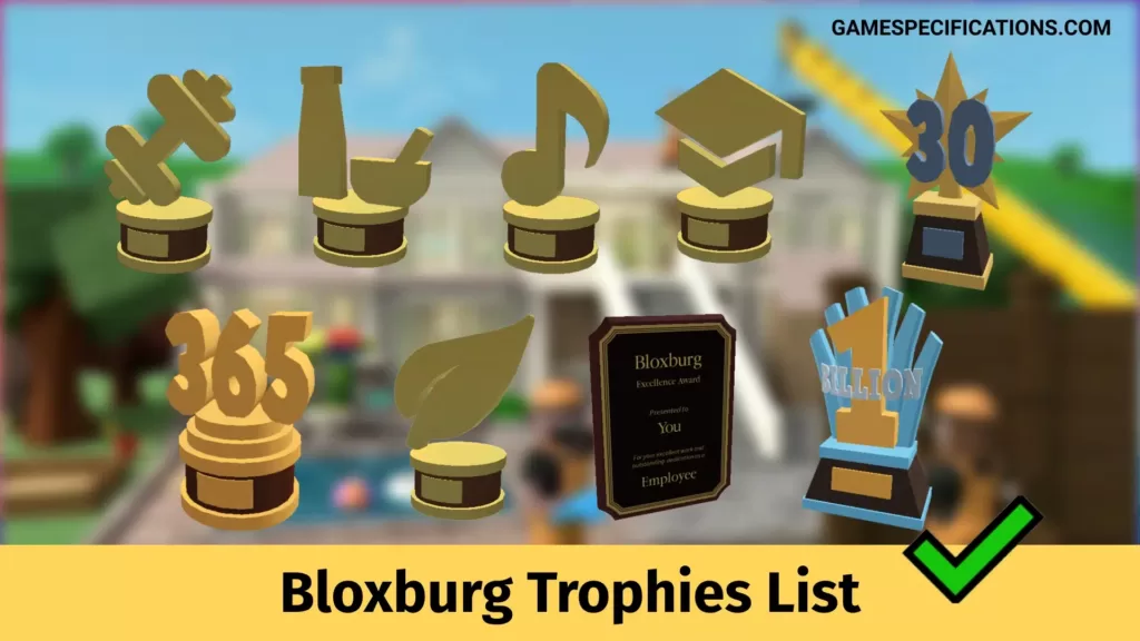 Bloxburg Trophies List