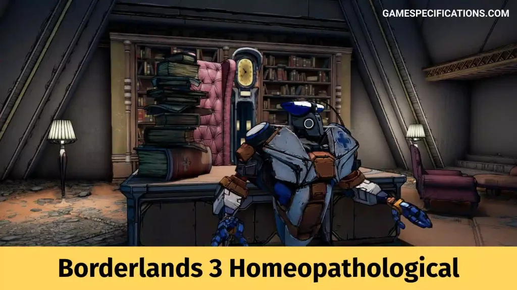 Borderlands 3 Homeopathological