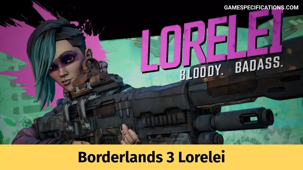 Borderlands 3 Lorelei
