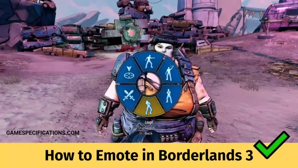 How to Emote in Borderlands 3