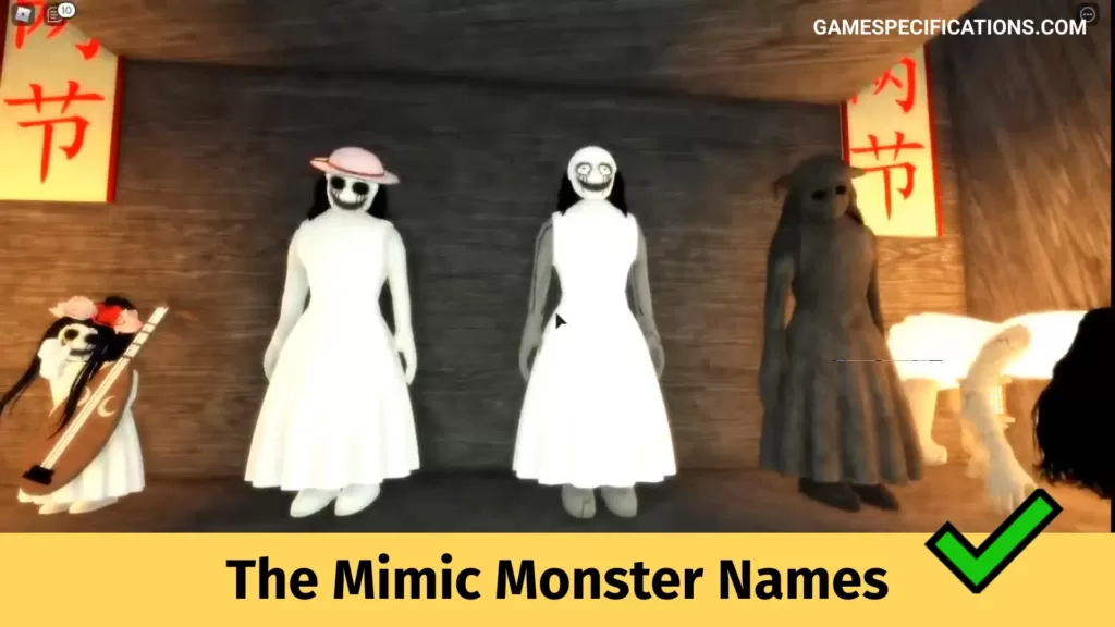 The Mimic Monster Names