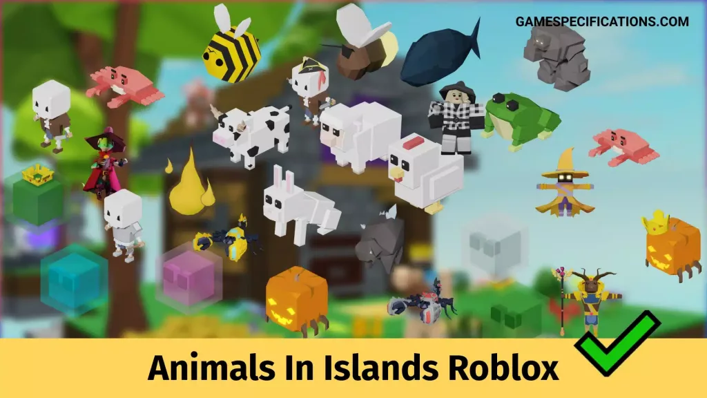 Animals In Islands Roblox