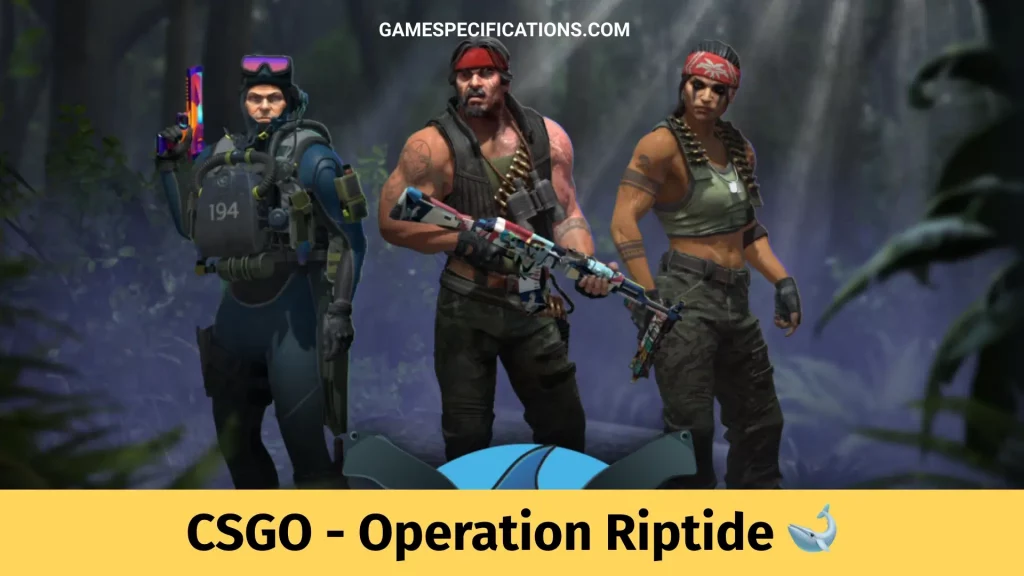 CSGO Operation Riptide Update