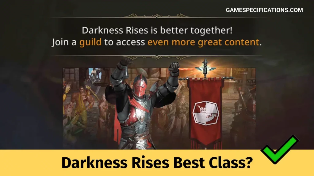 Darkness Rises Best Class