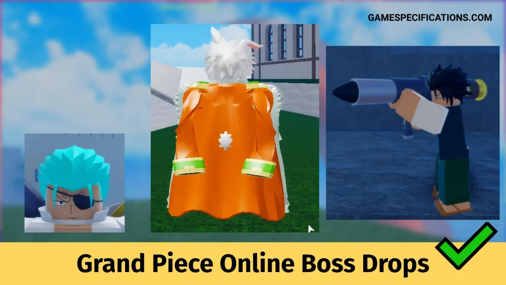Grand Piece Online Boss Drops