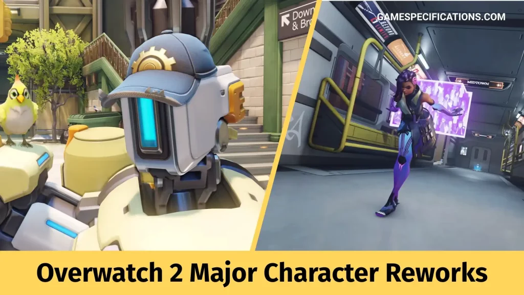 Overwatch 2 Update Major Character Reworks