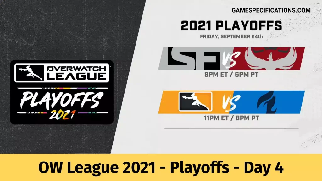 Overwatch League 2021 Season Playoffs Day 3 and 4